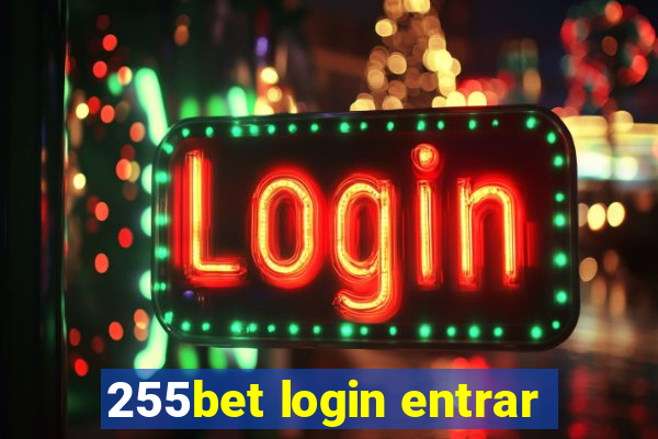 255bet login entrar